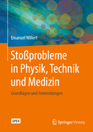 Stoprobleme in Physik, Technik und Medizin: Grundlagen und Anwendungen