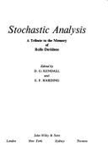 Stochastic Analysis: A Tribute to the Memory of Rollo Davidson