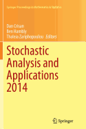 Stochastic Analysis and Applications 2014: In Honour of Terry Lyons