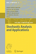 Stochastic Analysis and Applications: The Abel Symposium 2005