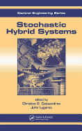 Stochastic Hybrid Systems