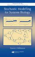 Stochastic Modelling for Systems Biology