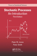 Stochastic Processes: An Introduction, Third Edition
