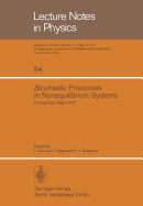 Stochastic Processes in Nonequilibrium Systems: Sitges International School of Statistical Mechanics, June 1978, Sitges, Barcelona/Spain