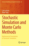 Stochastic Simulation and Monte Carlo Methods: Mathematical Foundations of Stochastic Simulation