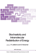 Stochasticity and Intramolecular Redistribution of Energy