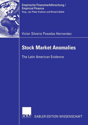 Stock Market Anomalies: The Latin American Evidence - Posadas Hernandez, Victor Silverio