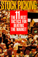 Stock Picking: The 11 Best Tactics for Beating the Market - Maturi, Richard J