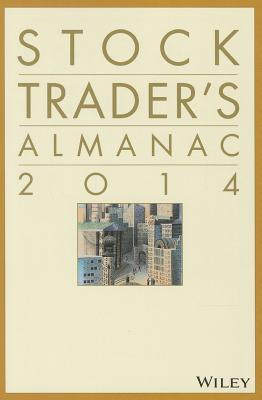 Stock Trader's Almanac 2014 - Hirsch, Jeffrey A