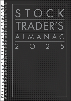 Stock Trader's Almanac 2025 - Hirsch, Jeffrey A