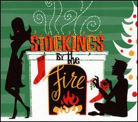 Stockings by the Fire - Various Artists