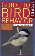 Stokes Guide to Bird Behavior