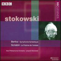 Stokowski Conducts Berlioz & Scriabin - Deryck Cooke (speech/speaker/speaking part); Leopold Stokowski (speech/speaker/speaking part); New Philharmonia Orchestra;...