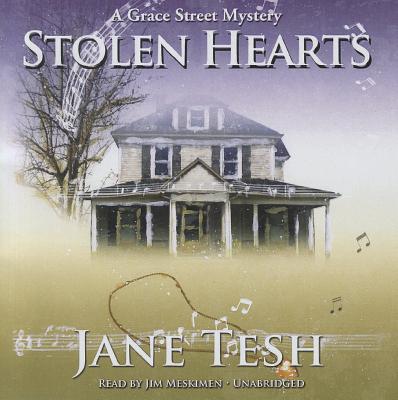 Stolen Hearts - Tesh, Jane, and Meskimen, Jim, Mr. (Read by)