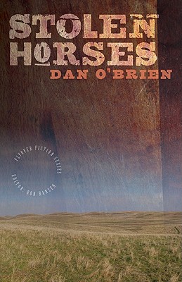 Stolen Horses - O'Brien, Dan