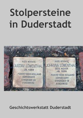 Stolpersteine in Duderstadt - H?tt, Gtz, and Czauderna, Guntram