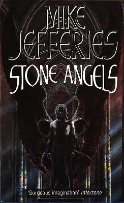 Stone Angels - Jefferies, Mike