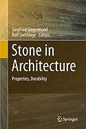 Stone in Architecture: Properties, Durability