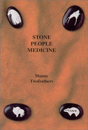 Stone People Medicine - Treasure Chest Books (Creator)