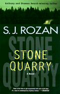 Stone Quarry - Rozan, S J