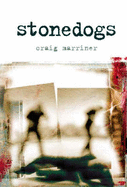 Stonedogs - Marriner, Craig