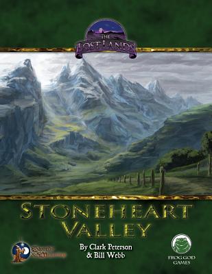 Stoneheart Valley - Swords & Wizardry - Peterson, Clark, and Webb, Bill