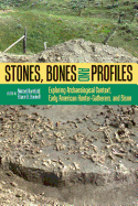 Stones, Bones, and Profiles: Exploring Archaeological Context, Early American Hunter-Gatherers, and Bison