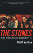 Stones: The Definitive Biography