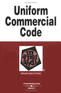 Stone's Uniform Commercial Code in a Nutshell, 6th Edition (Nutshell Series) - Stone, Bradford