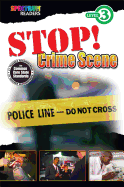 Stop! Crime Scene: Level 3