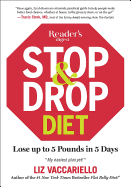 Stop & Drop Diet: Lose Up to 5 Lbs in 5 Days