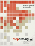 Stop Erasing Hell: An Interactive Workbook for Individual or Small-Group Study