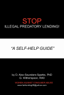 Stop! Illegal Predatory Lending: A Self-Help Guide