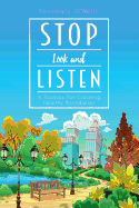 Stop Look and Listen: A Toolbox for Creating Healthy Boundaries