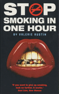 Stop Smoking in One Hour - Austin, Valerie