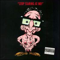 Stop Staring at Me! - The Jerky Boys