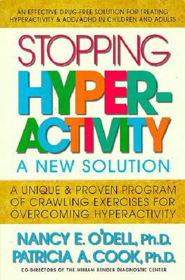Stopping Hyperactivity: A New Solution - Cook, Patricia, and O'Dell, Nancy