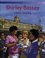 Storau Hanes Cymru: Shirley Bassey