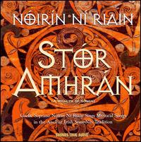 Stor Amhran (A Wealth of Songs) - Noirin Ni Riain