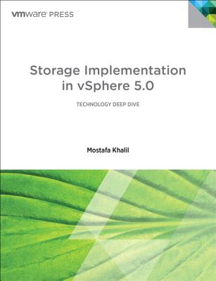 Storage Implementation in Vsphere 5.0 - Khalil, Mostafa