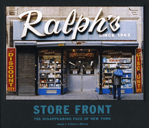 Store Front: The Disappearing Face of New York