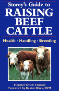 Storeys Guide to Raising Beef Cattle