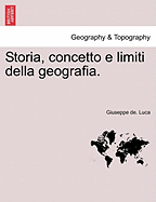 Storia, Concetto E Limiti Della Geografia.