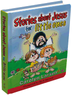 Stories about Jesus for Little Ones