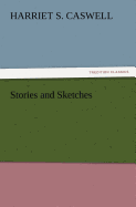 Stories and Sketches