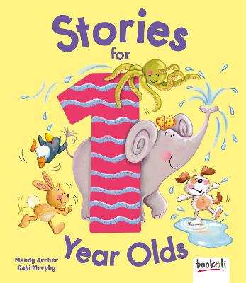 Stories for 1 Year Olds - Archer, Mandy