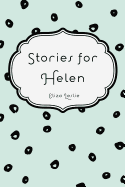 Stories for Helen