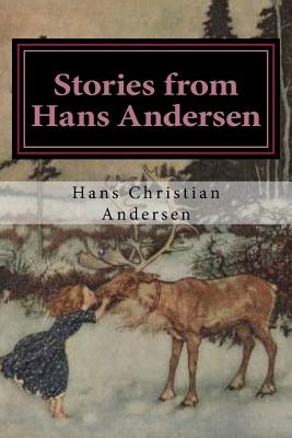 Stories from Hans Andersen - Andersen, Hans Christian