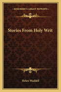 Stories From Holy Writ