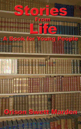 Stories from Life: A Book for Young People